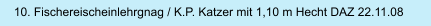 10. Fischereischeinlehrgnag / K.P. Katzer mit 1,10 m Hecht DAZ 22.11.08